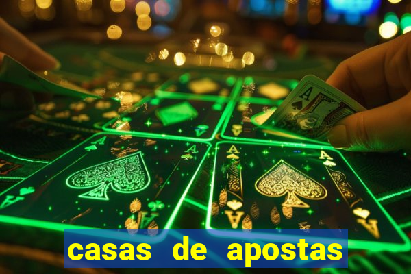 casas de apostas bet casino