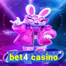 bet4 casino