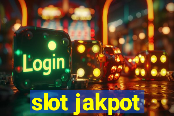 slot jakpot