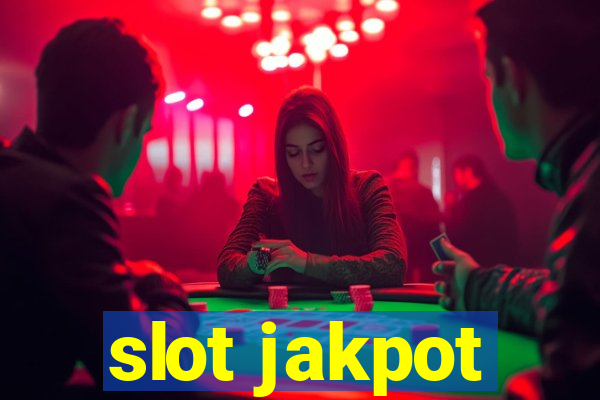 slot jakpot