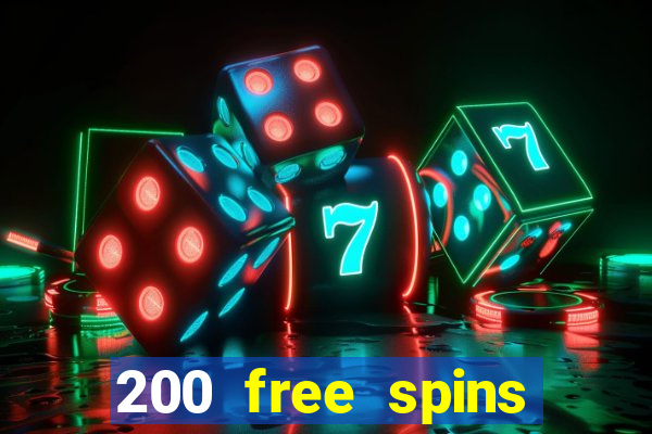 200 free spins online casino