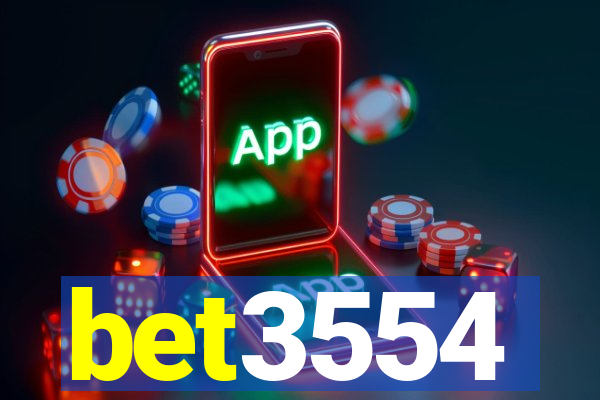 bet3554