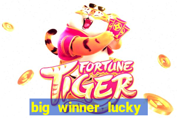 big winner lucky game online