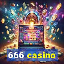 666 casino