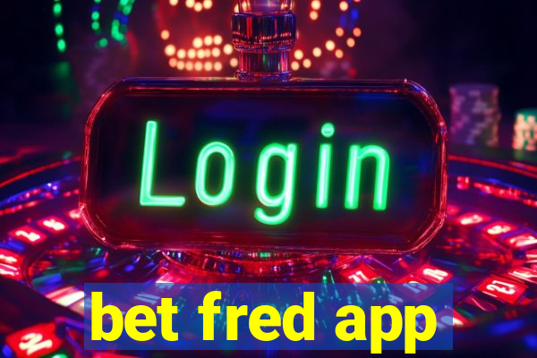 bet fred app