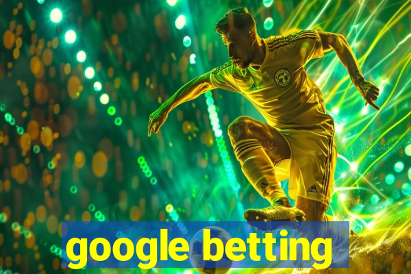 google betting