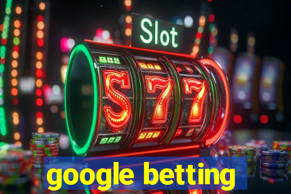 google betting