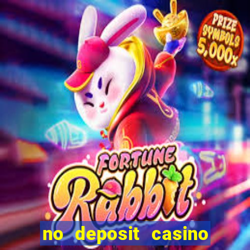 no deposit casino free money