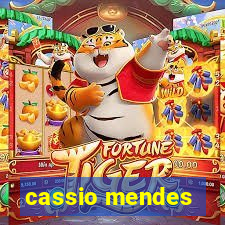 cassio mendes