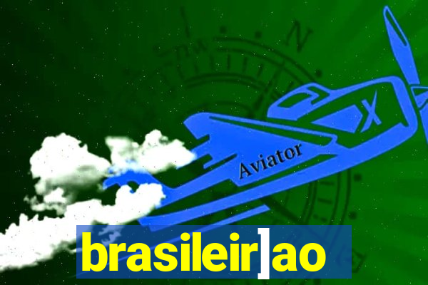 brasileir]ao