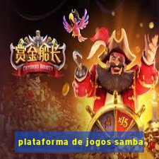 plataforma de jogos samba