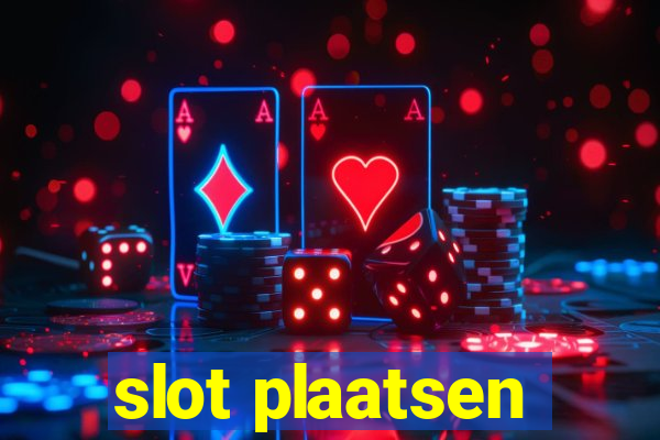 slot plaatsen