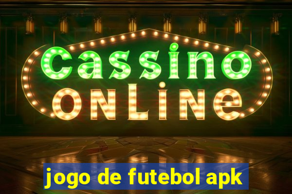 jogo de futebol apk