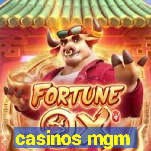 casinos mgm