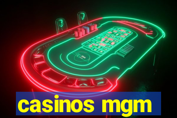 casinos mgm