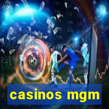 casinos mgm