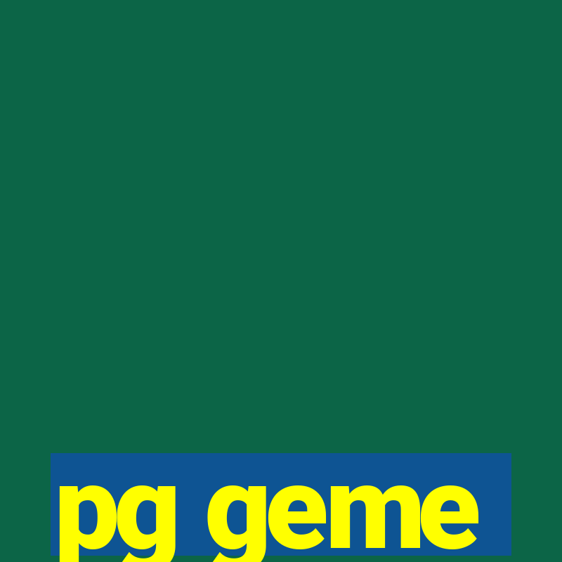 pg geme