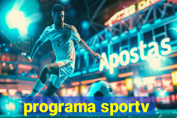 programa sportv