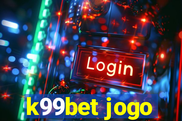 k99bet jogo