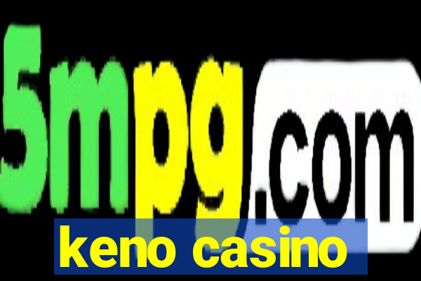 keno casino