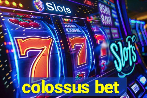 colossus bet