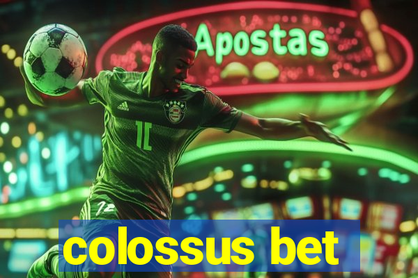 colossus bet