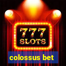 colossus bet