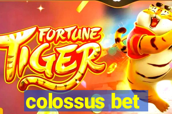 colossus bet