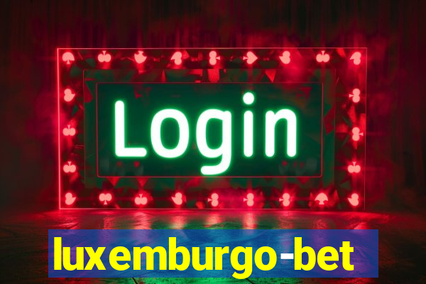 luxemburgo-bet