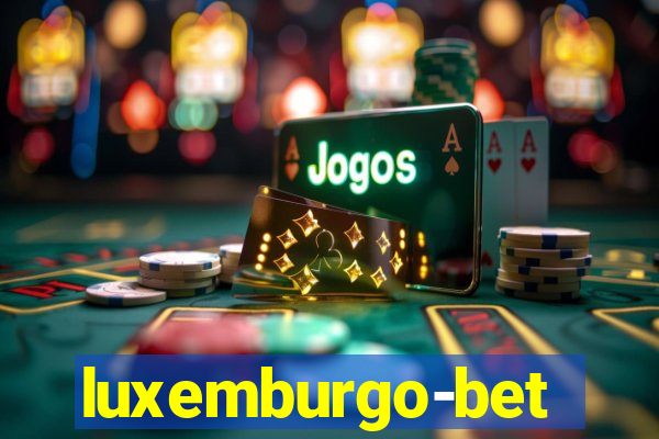 luxemburgo-bet