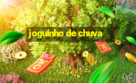 joguinho de chuva