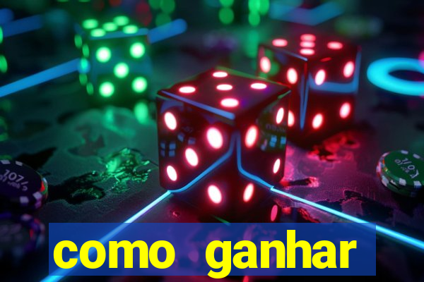 como ganhar dinheiro no slot