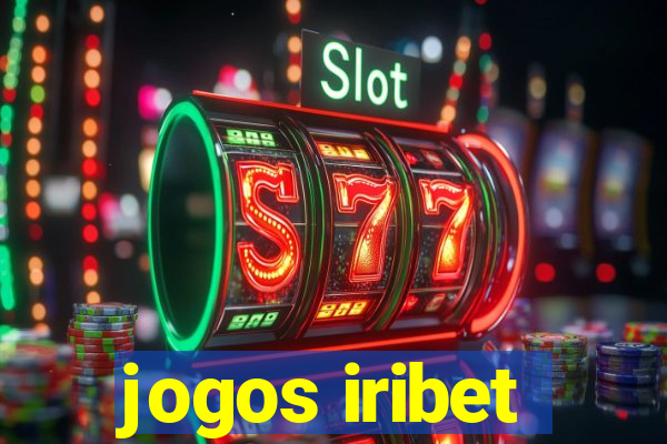 jogos iribet