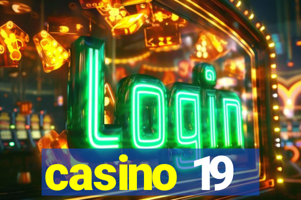 casino 19