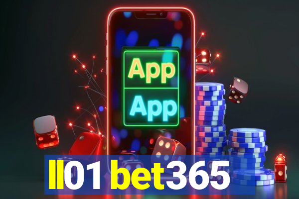 ll01 bet365