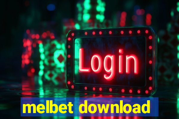 melbet download