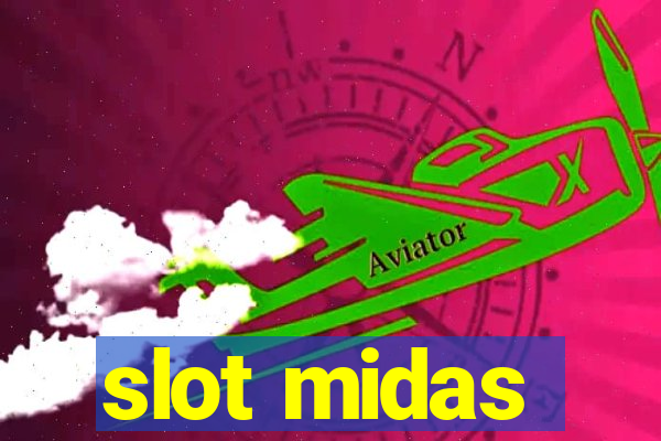 slot midas