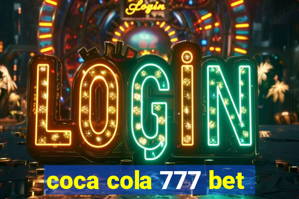 coca cola 777 bet