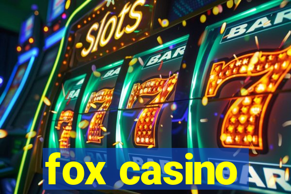 fox casino