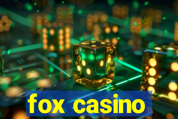 fox casino