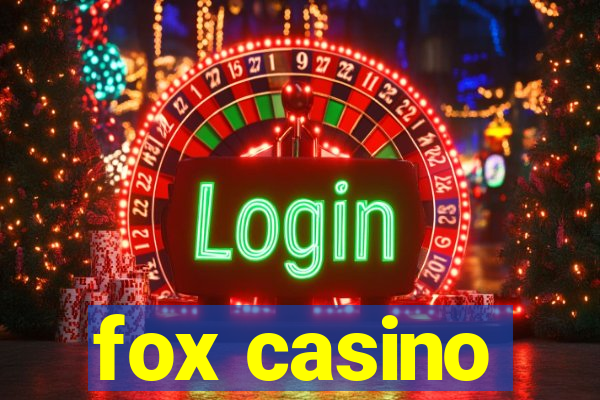 fox casino