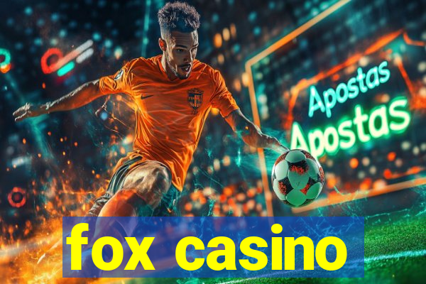 fox casino