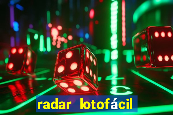 radar lotofácil com br