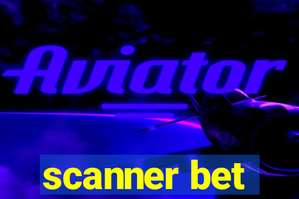 scanner bet