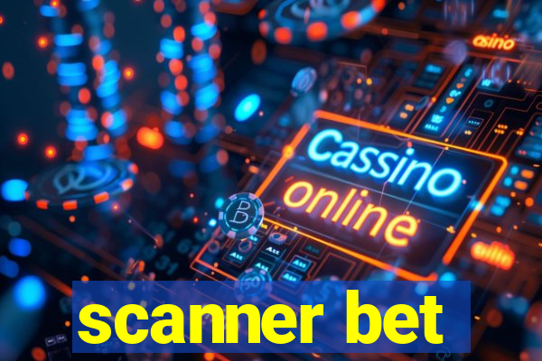 scanner bet