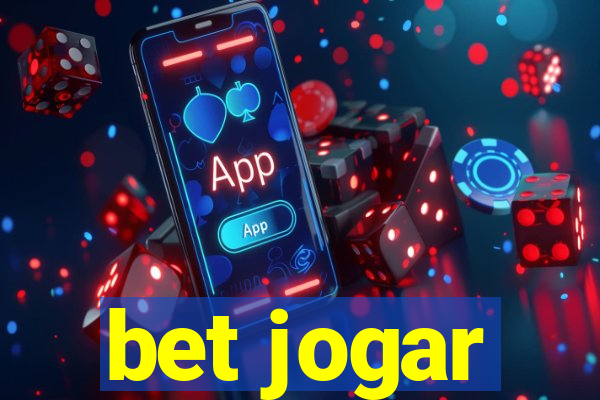 bet jogar