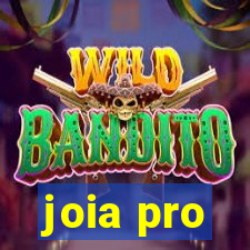 joia pro