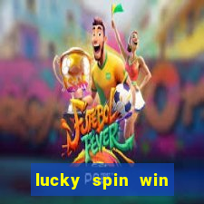 lucky spin win real money gcash