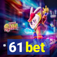 61 bet