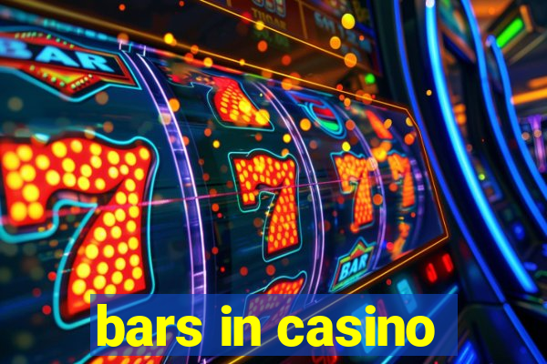 bars in casino